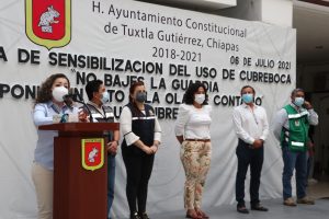 Inicia en Tuxtla Jornada de Sensibilización Covid-19 “No bajes la guardia, ponle un alto a la ola de contagios”